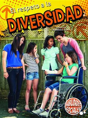 Book cover for El Respeto a la Diversidad (Respecting Diversity)