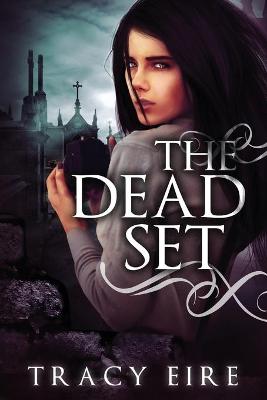 Book cover for The Dead Set