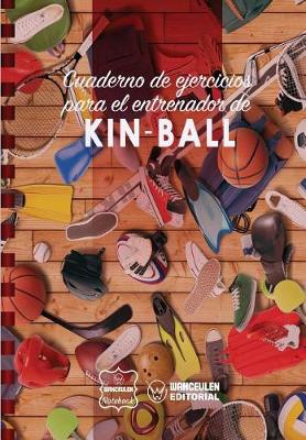 Book cover for Cuaderno de Ejercicios para el Entrenador de Kin-Ball