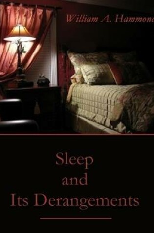 Cover of Sleep and Its Derangements (Illustrated)