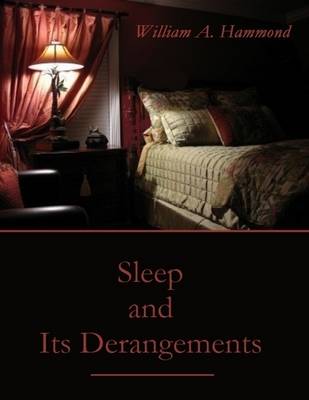 Book cover for Sleep and Its Derangements (Illustrated)