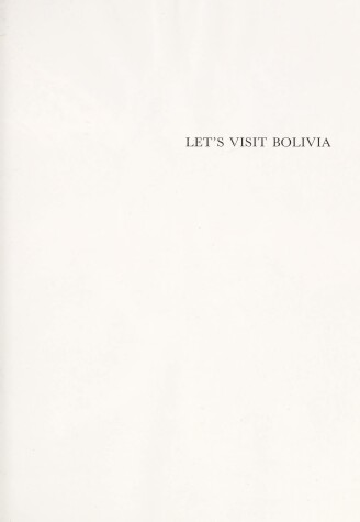 Cover of Let's Visit Bolivia