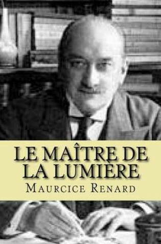 Cover of Le maitre de La Lumiere