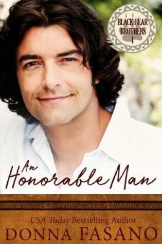 Cover of An Honorable Man (The Black Bear Brothers Series, Book 1)