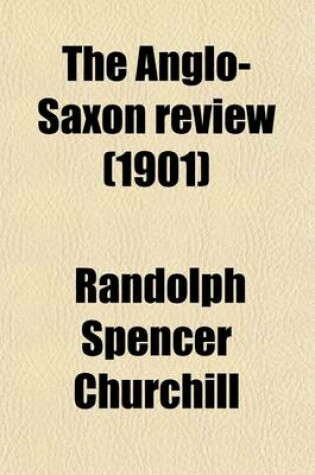 Cover of The Anglo-Saxon Review (Volume 8)