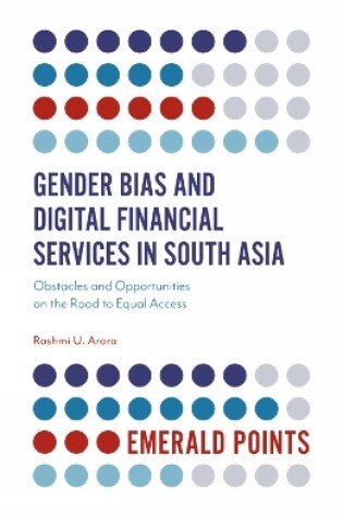 Cover of Gender Bias and Digital Financial Services in South Asia