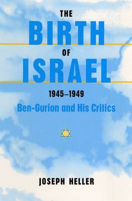 Book cover for The Birth of Israel, 1945-1949