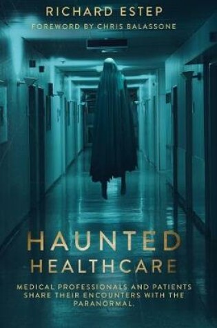 Cover of Haunted Healthcare