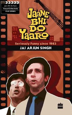 Book cover for Jaane Bhi Do Yaaron