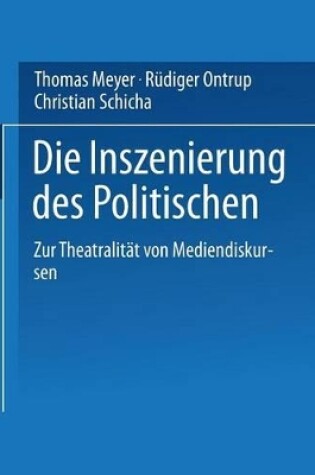 Cover of Die Inszenierung Des Politischen