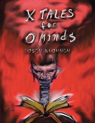 Book cover for X Tales for O Minds