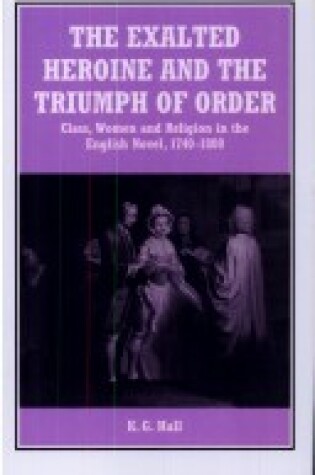 Cover of Exalted Heroine and the Triumph of Order