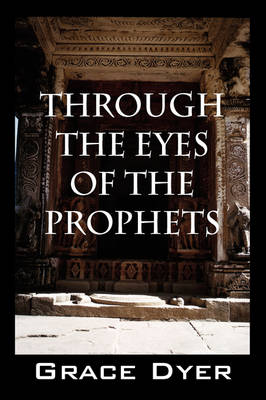 Book cover for Through the Eyes of the Prophets