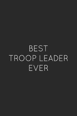 Book cover for Best Troop Leader Ever