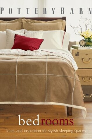 Cover of Pottery Barn Bedrooms