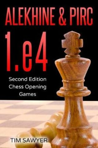 Cover of Alekhine & Pirc 1.e4