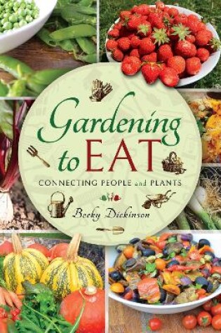Cover of Gardening to Eat