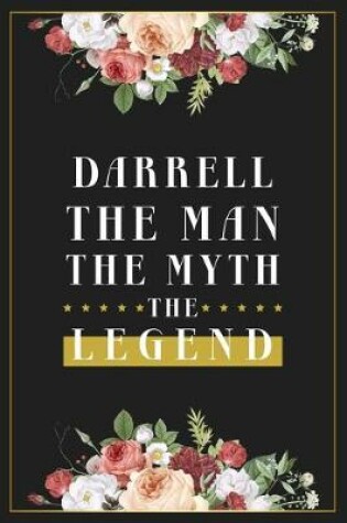 Cover of Darrell The Man The Myth The Legend