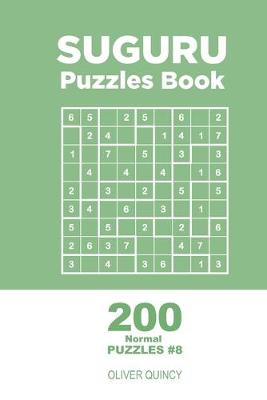 Book cover for Suguru - 200 Normal Puzzles 9x9 (Volume 8)