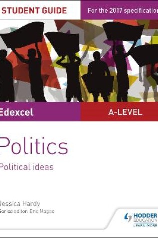 Cover of Edexcel A-level Politics Student Guide 3: Political Ideas