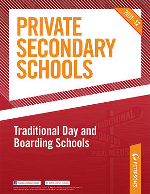 Book cover for Private Secondary Schools: Traditional Day and Boarding Schools