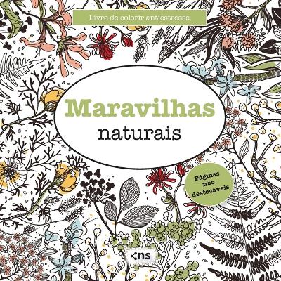 Book cover for Livro de Colorir Antiestresse Maravilhas Naturais