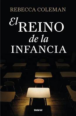 Book cover for El Reino de la Infancia