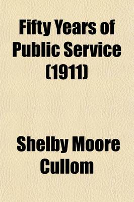 Book cover for Fifty Years of Public Service (1911)