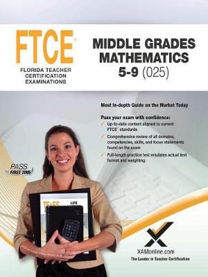 Book cover for 2017 FTCE Middle Grades Math 5-9 (025)