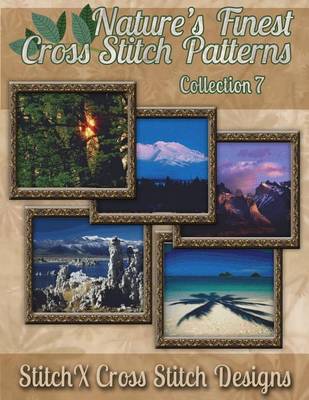 Book cover for Nature's Finest Cross Stitch Pattern Collection No. 7