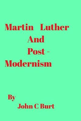 Book cover for Martin Luther and Post Modernism