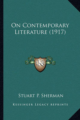 Book cover for On Contemporary Literature (1917)