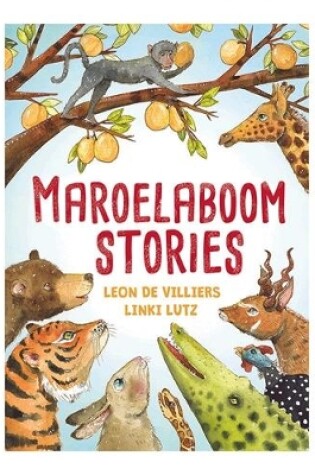 Cover of Maroelaboomstories