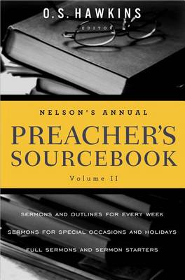 Book cover for Nelson's Annual Preacher's Sourcebook, Volume 2