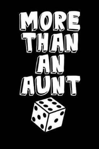 Cover of More Than An Aunt