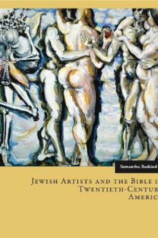 Cover of Jewish Artists and the Bible in Twentieth-Century America