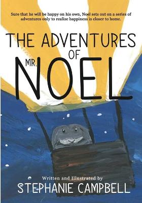 Book cover for The Adventures of Mr. Noel