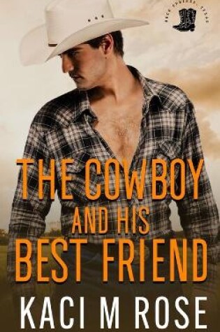 Cover of The Cowboy and His Best Friend