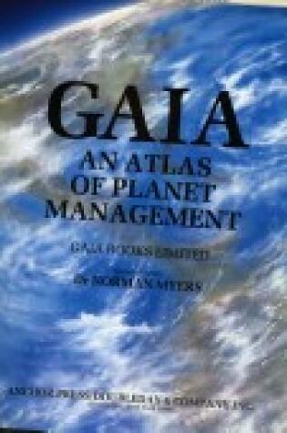 Cover of Gaia, an Atlas of Planet Management