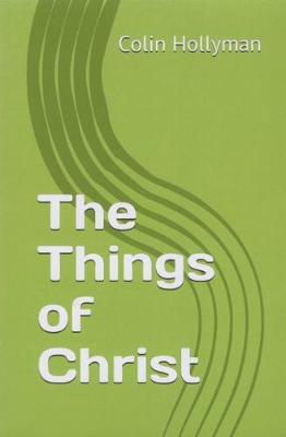 Book cover for The Things of Christ