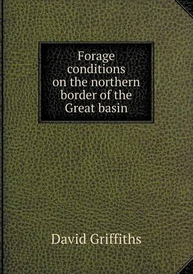 Book cover for Forage conditions on the northern border of the Great basin