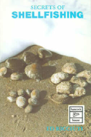 Cover of Secrets of Shellfishing