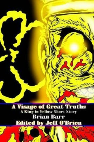 Cover of A Visage of Great Truths