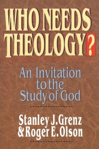 Cover of Who needs theology?