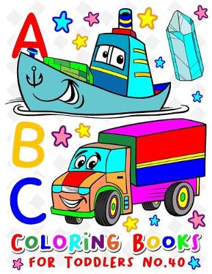 Book cover for ABC Coloring Books for Toddlers No.40