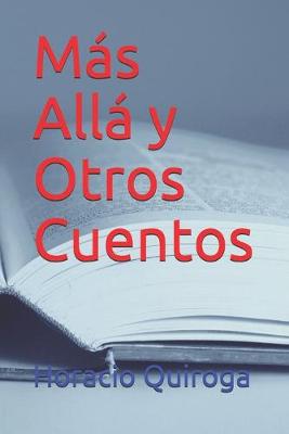 Book cover for Mas Alla y Otros Cuentos