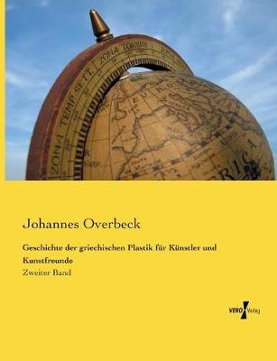 Book cover for Geschichte der griechischen Plastik fur Kunstler und Kunstfreunde