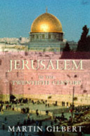 Cover of Jerusalem in the 20th Century