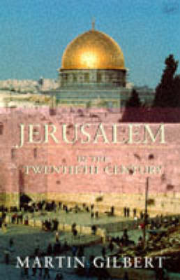 Book cover for Jerusalem in the 20th Century