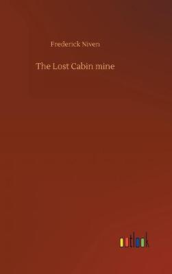 Book cover for The Lost Cabin mine